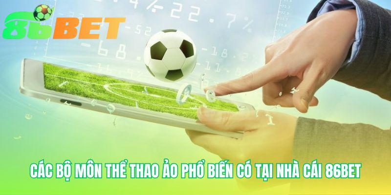 Cac Bo Mon The Thao Ao Pho Bien Co Tai Nha Cai 86bet