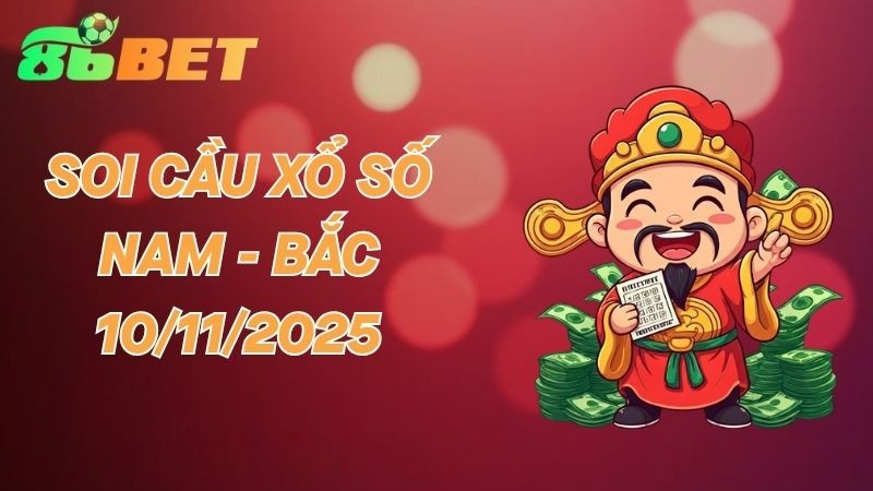 86BET Soi cầu 10/11/2025 – Dự đoán XS hôm nay